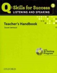 Q SKILLS FOR SUCCESS Listening and Speaking 3 Teachers Handbook